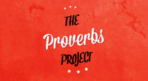 The Proverbs Project | Thoughtful & Wisdom Typography Quotes