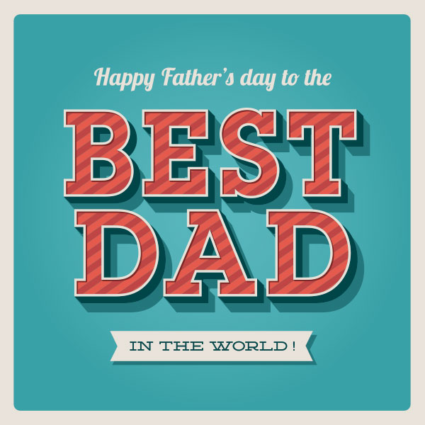 Happy Father’s Day 2014 Cards, Vectors, Quotes & Poems – Designbolts
