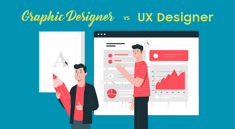 Graphics Designer vs UX Designer: What's the Difference? - Designbolts