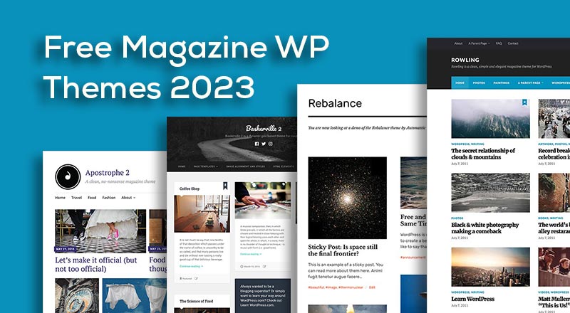 10 Best Free Blogging Magazine WordPress Themes Of 2023 - Designbolts